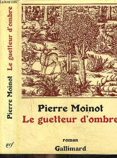 LE GUETTEUR D'OMBRE