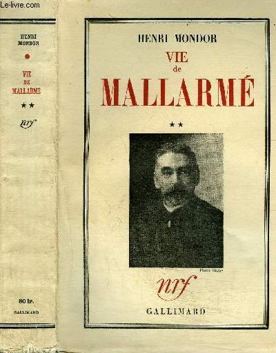 VIE DE MALLARME (TOME 2)