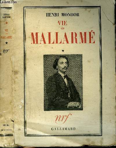 VIE DE MALLARME (TOME 1)