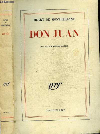 DON JUAN - PIECE EN TROIS ACTES