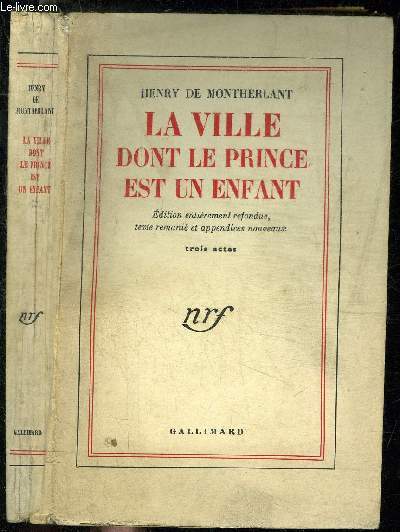 LA VILLE DONT LE PRINCE EST UN ENFANT