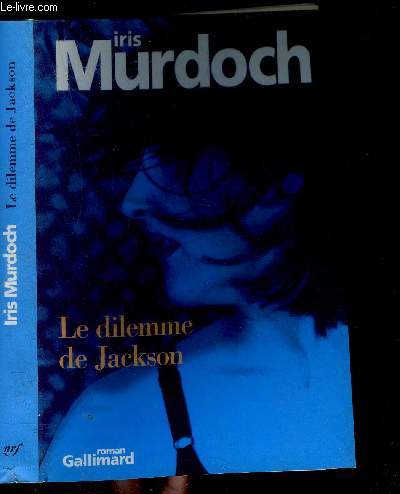 LE DILEMME DE JACKSON