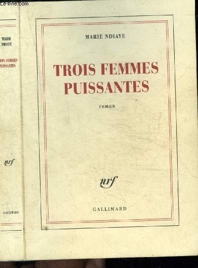 TROIS FEMMES PUISSANTES