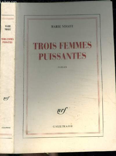 TROIS FEMMES PUISSANTES