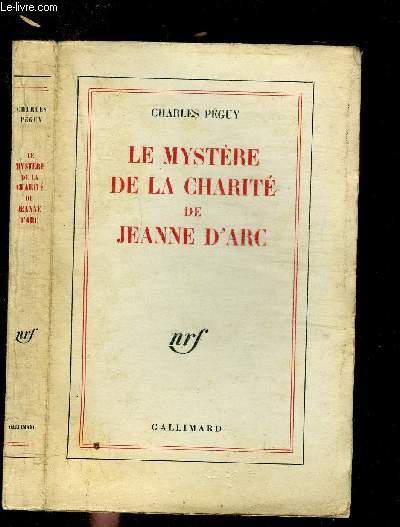 LE MYSTERE DE LA CHARITE DE JEANNE D'ARC