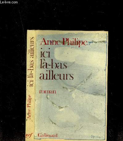 ICI,LA-BAS, AILLEURS