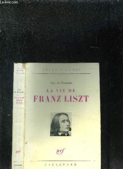 LA VIE DE FRANZ LISZT