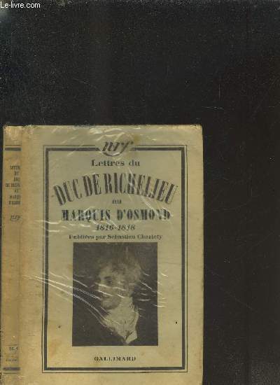 LETTRES DU DUC DE RICHELIEU AU MARQUIS D'OSMOND 1816-1818