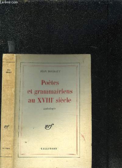 POETES ET GRAMMAIRIENS AU 18me SIECLE