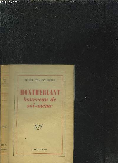 MONTHERLANT BOURREAU DE SOI-MEME