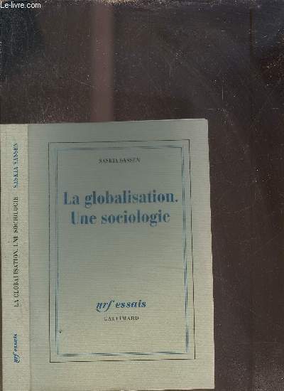 LA GLOBALISATION. UNE SOCIOLOGIE