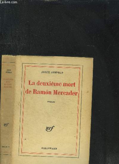 LA DEUXIEME MORT DE RAMON MERCADER