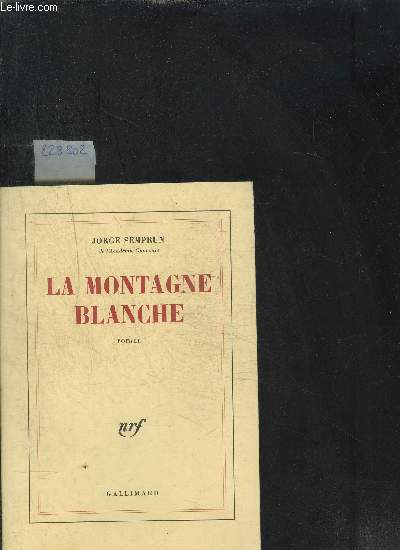 LA MONTAGNE BLANCHE