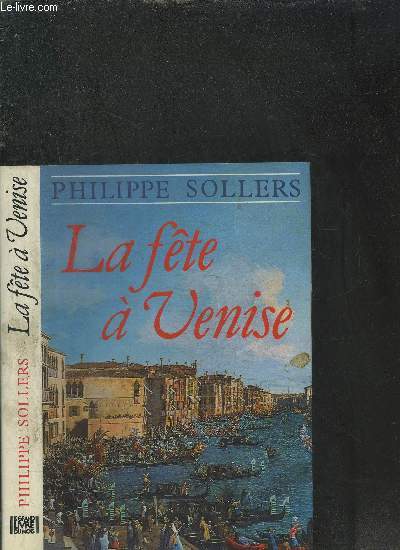 LA FETE A VENISE