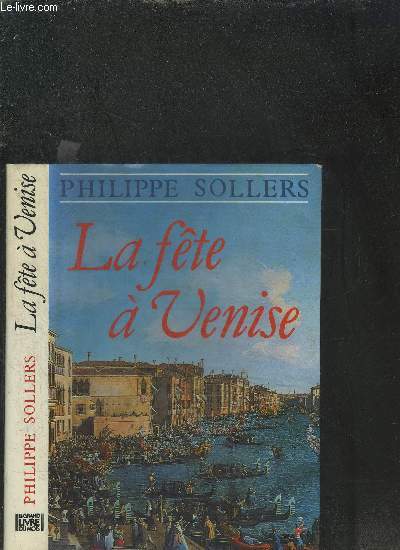 LA FETE A VENISE