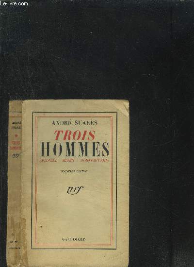 TROIS HOMMES PASCAL ISBEN DOSTOIEVSKI