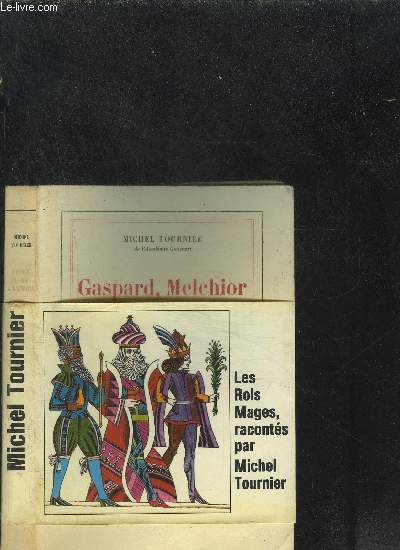 GASPARD, MELCHIOR ET BALTHAZAR