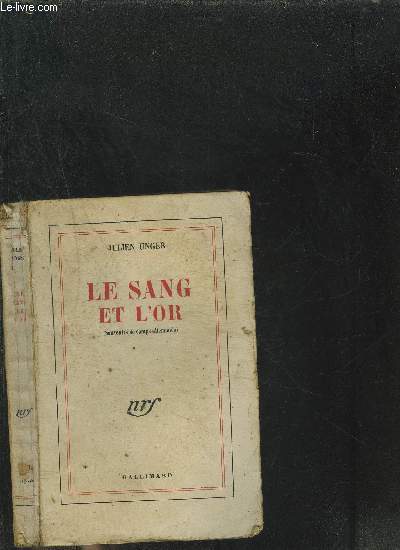 LE SANG ET L OR