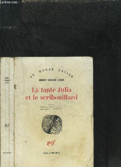 LA TANTE JULIA ET LE SCRIBOUILLARD