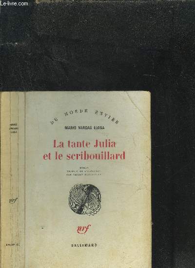 LA TANTE JULIA ET LE SCRIBOUILLARD