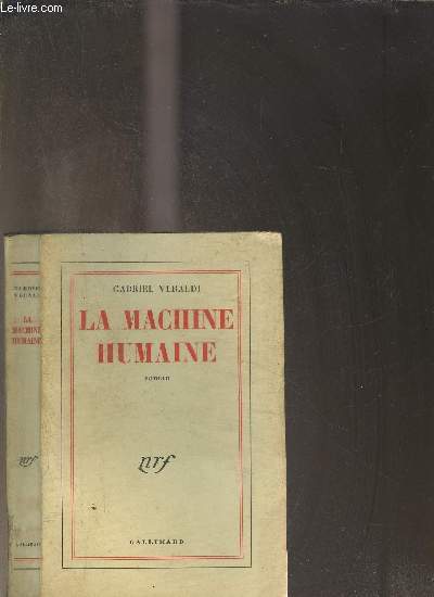 LA MACHINE HUMAINE