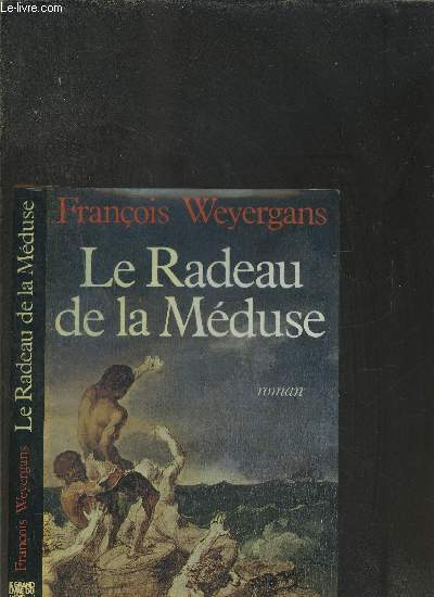 LE RADEAU DE LA MEDUSE