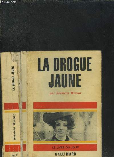 LA DROGUE JAUNE