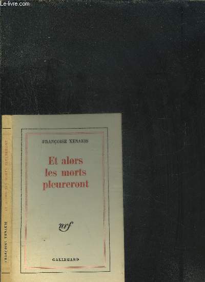 ET ALORS LES MORTS PLEURERONT