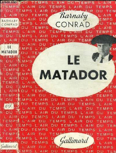 LE MATADOR COLLECTION L AIR DU TEMPS