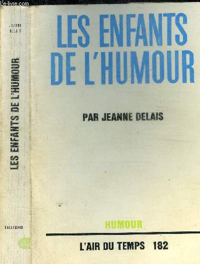 LES ENFANTS DE L HUMOUR COLLECTION L AIR DU TEMPS