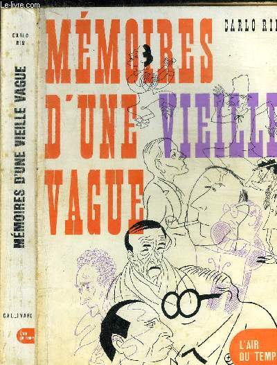 MEMOIRES D UNE VIEILLE VAGUE - COLLECTION L AIR DU TEMPS