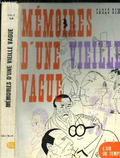 MEMOIRES D UNE VIEILLE VAGUE - COLLECTION L AIR DU TEMPS