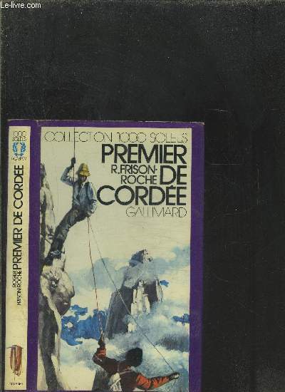 PREMIER DE CORDEE.COLLECTION 1000 SOLEILS