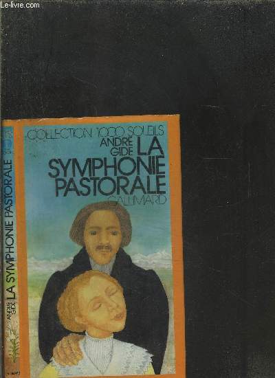 LA SYMPHONIE PASTORALE.COLLECTION 1000 SOLEILS