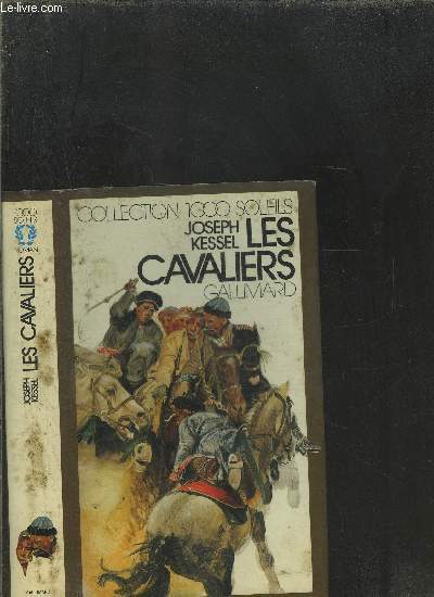 LES CAVALIERS.COLLECTION 1000 SOLEILS