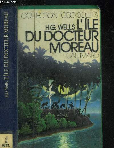 L ILE DU DOCTEUR MOREAU.COLLECTION 1000 SOLEILS