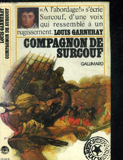 COMPAGNON DE SURCOUF.COLLECTION REPORTERS DU PASSE