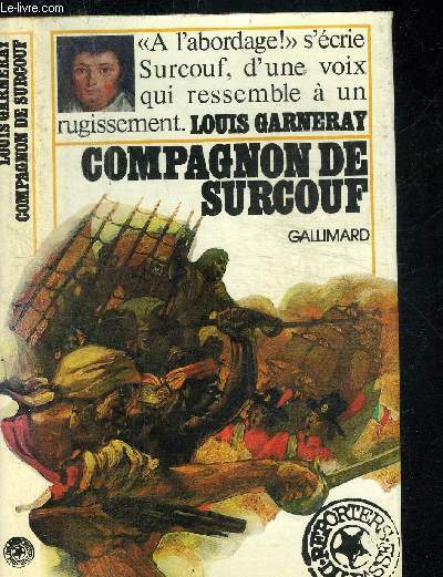 COMPAGNON DE SURCOUF.COLLECTION REPORTERS DU PASSE