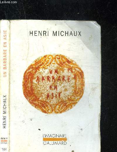 UN BARBARE EN ASIE.COLLECTION L IMAGINAIRE