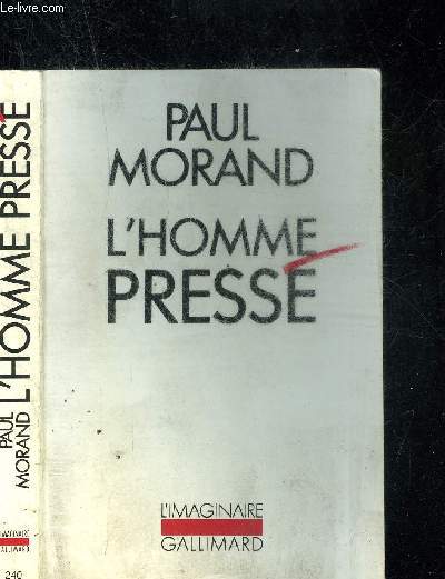 L HOMME PRESSE. COLLECTION L IMAGINAIRE