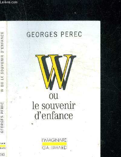 W OU LES SOUVENIR D ENFANCE. COLLECTION L'IMAGINAIRE