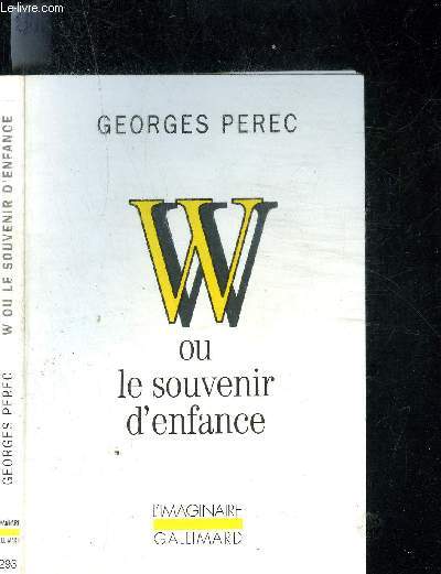 W OU LES SOUVENIR D ENFANCE. COLLECTION L'IMAGINAIRE