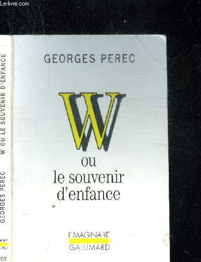 W OU LES SOUVENIR D ENFANCE. COLLECTION L'IMAGINAIRE