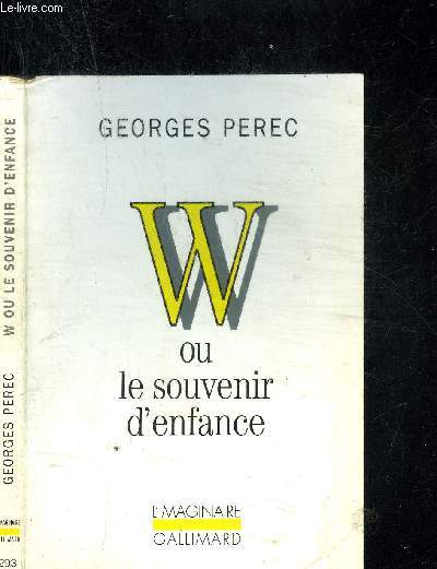 W OU LES SOUVENIR D ENFANCE. COLLECTION L'IMAGINAIRE