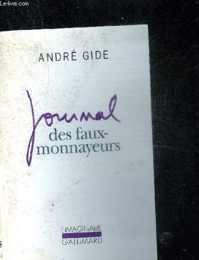 JOURNAL DES FAUX-MONNAYEURS. COLLECTION L'IMAGINAIRE