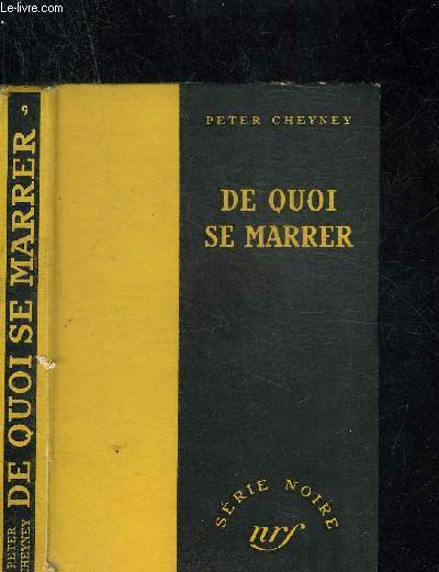 DE QUOI SE MARRER - COLLECTION SERIE NOIRE