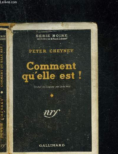 COMMENT QU ELLE EST! - COLLECTION SERIE NOIRE