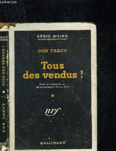 TOUS DES VENDUS - COLLECTION SERIE NOIRE