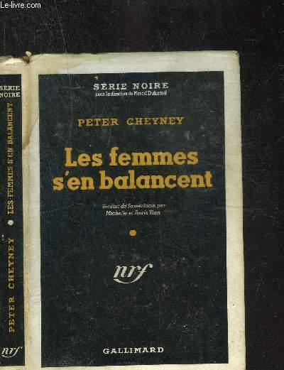LES FEMMES S EN BALANCENT - COLLECTION SERIE NOIRE