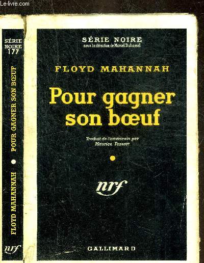 POUR GAGNER SON BOEUF - COLLECTION SERIE NOIRE 177